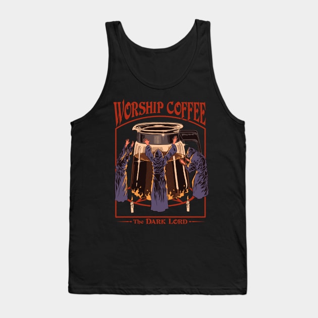 Worship Coffee Tank Top by Steven Rhodes